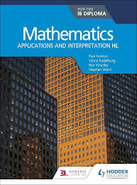 IB DP Mathematics: Applications & Interpretation (SL & HL)